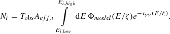 Mathematical equation: $$ \begin{aligned} N_i = T_\mathrm{obs} A_{eff,i} \int \limits _{E_{i,low}}^{E_{i,high}}\mathrm{d} E\,\Phi _{model}(E/\zeta ) e^{-\tau _{\gamma \gamma }(E/\zeta )}. \end{aligned} $$