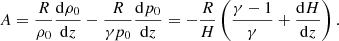 Mathematical equation: $$ \begin{aligned} A= \frac{R}{\rho _0}\frac{\mathrm{d}\rho _0}{\mathrm{d} z} - \frac{R}{\gamma p_0}\frac{\mathrm{d} p_0}{\mathrm{d} z}=-\frac{R}{H}\left(\frac{\gamma -1}{\gamma }+\frac{\mathrm{d} H}{\mathrm{d}z} \right). \end{aligned} $$