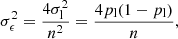 Mathematical equation: $$ \begin{aligned} \sigma _\epsilon ^2 = \frac{4\sigma _\mathrm{l} ^2}{n^2} = \frac{4 p_\mathrm{l} (1-p_\mathrm{l} )}{n}, \end{aligned} $$