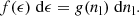 Mathematical equation: $$ \begin{aligned} f(\epsilon )\;\mathrm{d}\epsilon = g(n_\mathrm{l} )\;\mathrm{d}n_\mathrm{l} . \end{aligned} $$