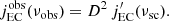 Mathematical equation: $$ \begin{aligned} j^\mathrm{obs}_{\rm EC}(\nu _{\rm obs}) = D^2 \, j^{\prime }_{\rm EC}(\nu _{\rm sc}). \end{aligned} $$