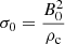 Mathematical equation: $ \sigma_{0} = \frac{B_{0}^{2}}{\rho_{\mathrm{c}}} $