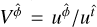 Mathematical equation: ${V^{\hat \phi }} = {{{u^{\hat \phi }}} \mathord{\left/ {\vphantom {{{u^{\hat \phi }}} {{u^{\hat t}}}}} \right. \kern-\nulldelimiterspace} {{u^{\hat t}}}}$