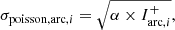 Mathematical equation: $$ \begin{aligned} \sigma _{\mathrm{poisson,arc,}i} = \sqrt{\alpha \times I_{\mathrm{arc,}i}^+}, \end{aligned} $$