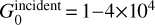 Mathematical equation: $G_0^{{\rm{incident}}} = 1 - 4 \times {10^4}$