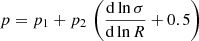 Mathematical equation: $$ \begin{aligned} p&= p_1 + p_2 \, \left( \frac{{\mathrm{d}} \ln \sigma }{{\mathrm{d}} \ln R} + 0.5 \right) \end{aligned} $$