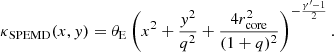 Mathematical equation: $$ \begin{aligned} \kappa _\mathrm{SPEMD} (x,{ y}) = \theta _{\rm E} \left( x^2+\frac{{ y}^2}{q^2} + \frac{4r^2_{\rm core}}{(1+q)^2}\right) ^ {-\frac{\gamma ^\prime -1}{2}}. \end{aligned} $$