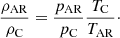 Mathematical equation: $$ \begin{aligned} \frac{\rho _{\rm AR}}{\rho _{\rm C}}=\frac{p_{\rm AR}}{p_{\rm C}} \frac{T_{\rm C}}{T_{\rm AR}}\cdot \end{aligned} $$