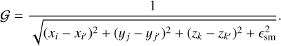 Mathematical equation: $ {\cal G} = {1 \over {\sqrt {{{\left( {{x_i} - {x_{i\prime }}} \right)}^2} + {{\left( {{y_j} - {y_{j\prime }}} \right)}^2} + {{\left( {{z_k} - {z_{k\prime }}} \right)}^2} + _{{\rm{sm}}}^2} }} $