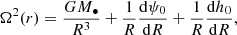 Mathematical equation: $$ \begin{aligned} \Omega ^2(r) = \frac{G M_{\bullet }}{R^3} + \frac{1}{R}\frac{\mathrm{d}\psi _0}{\mathrm{d}R} + \frac{1}{R}\frac{\mathrm{d}h_0}{\mathrm{d}R}, \end{aligned} $$
