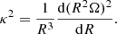 Mathematical equation: $$ \begin{aligned} \kappa ^2 = \frac{1}{R^3} \frac{\mathrm{d}(R^2 \Omega )^2}{\mathrm{d}R}. \end{aligned} $$