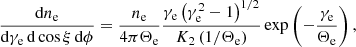 Mathematical equation: $$ \begin{aligned} \frac{\mathrm{d}n_{\rm e}}{\mathrm{d}\gamma _{\rm e}\,\mathrm{d}\cos \xi \,\mathrm{d}\phi } = \frac{n_{\rm e}}{4 \pi \Theta _{\rm e}} \frac{\gamma _{\rm e} \left(\gamma _{\rm e}^2 - 1\right)^{1/2}}{K_2\left(1/\Theta _{\rm e}\right)} \exp \left(-\frac{\gamma _{\rm e}}{\Theta _{\rm e}}\right), \end{aligned} $$