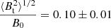 Mathematical equation: $ \frac{\langle B_{\mathrm{t}}^2\rangle^{1/2}}{B_0} = 0.10 \pm 0.01 $