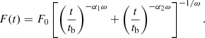 Mathematical equation: $$ \begin{aligned} F(t) = F_0\left[\left(\frac{t}{t_{\rm b}}\right)^{-\alpha _1\omega }+\left(\frac{t}{t_{\rm b}}\right)^{-\alpha _2\omega }\right]^{-1/\omega }. \end{aligned} $$