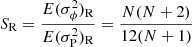 Mathematical equation: $$ \begin{aligned} S_{\rm R} = {E(\sigma _\phi ^2)_{\rm R}\over E(\sigma _{\rm P}^2)_{\rm R}} = {N(N+2)\over 12(N+1)} \end{aligned} $$