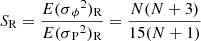 Mathematical equation: $$ \begin{aligned} S_{\rm R} = {E(\sigma {_\phi }^2)_{\rm R}\over E(\sigma {_{\rm P}}^2)_{\rm R}} = {N(N+3)\over 15(N+1)} \end{aligned} $$