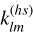 Mathematical equation: $k_{lm}^{\left( {h\,s} \right)}$