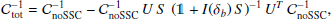 Mathematical equation: $$ \begin{aligned} \mathcal{C} _\mathrm{tot} ^{-1} = \mathcal{C} _\mathrm{noSSC} ^{-1} - \mathcal{C} _\mathrm{noSSC} ^{-1} \, U \, S \, \left(\mathbb{1} +I(\delta _b) \, S \right)^{-1} U^T \, \mathcal{C} _\mathrm{noSSC} ^{-1}, \end{aligned} $$