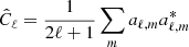 Mathematical equation: $ \hat{C}_\ell = \frac{1}{2\ell+1} \sum\nolimits_m a_{\ell,m} a_{\ell,m}^* $