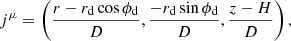 Mathematical equation: $$ \begin{aligned} j^\mu =\left(\frac{r-r_{\rm d} \cos {\phi _{\rm d}}}{D},\frac{-r_{\rm d} \sin {\phi _{\rm d}}}{D},\frac{z-H}{D}\right), \end{aligned} $$