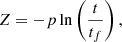 $$ \begin{aligned} Z = -p \ln \left(\frac{t}{t_f}\right){,} \end{aligned} $$