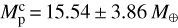 Mathematical equation: $M_{\rm{p}}^{\rm{c}} = 15.54 \pm 3.86\,{M_ \oplus }$