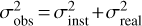 Mathematical equation: $\sigma _{{\rm{obs}}}^2 = \sigma _{{\rm{inst}}}^2 + \sigma _{{\rm{real}}}^2$