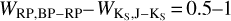 Mathematical equation: ${W_{{\rm{RP,BP}} - {\rm{RP}}}} - {W_{{{\rm{K}}_{\rm{S}}},{\rm{J}} - {{\rm{K}}_{\rm{S}}}}} = 0.5 - 1$