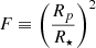 Mathematical equation: $ F\equiv\left(\frac{R_p}{R_{\star}}\right)^2 $