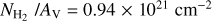 ${N_{{{\rm{H}}_2}}}/{A_{\rm{V}}} = 0.94 \times {10^{21}}{\rm{c}}{{\rm{m}}^{ - 2}}$