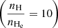 $ \left(\frac{n_{\mathrm{H}}}{n_{\mathrm{H}_{\mathrm{e}}}} = 10\right) $