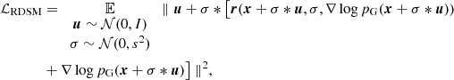 $$ \begin{aligned} \mathcal{L} _{\rm RDSM}&= \underset{ \begin{array}{c} \boldsymbol{u} \sim \mathcal{N} (0, I) \\ \sigma \sim \mathcal{N} (0, s^2) \end{array}}{\mathbb{E} } \parallel \boldsymbol{u} + \sigma *\big [ \boldsymbol{r}(\boldsymbol{x} + \sigma *\boldsymbol{u}, \sigma , \nabla \log p_{\rm G}(\boldsymbol{x}+ \sigma *\boldsymbol{u})) \nonumber \\&+ \nabla \log p_{\rm G}(\boldsymbol{x}+ \sigma *\boldsymbol{u}) \big ] \parallel ^2 , \end{aligned} $$