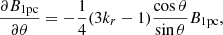 $$ \begin{aligned} \frac{\partial B_{\rm 1pc} }{\partial \theta } = -\frac{1}{4}(3k_r-1)\frac{\cos \theta }{\sin \theta }B_{\rm 1pc}, \end{aligned} $$