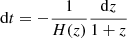 $ \mathrm{d}t=-{1 \over H(z)}{\mathrm{d}z \over 1+z} $