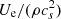 $ U_\mathrm{e}/(\rho c_s^2) $