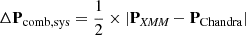 $$ \begin{aligned} \Delta \mathbf P _{\mathrm{comb} ,\mathrm{sys} }=\frac{1}{2}\times \left|\mathbf P _{{\textit{XMM}}}-\mathbf P _{\mathrm{Chandra} }\right| \end{aligned} $$
