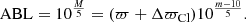 $$ \begin{aligned} \mathrm{ABL}&= 10^{\frac{M}{5}} = (\varpi +\Delta \varpi _{\mathrm{Cl} }) 10^{\frac{m -10 }{5}}. \end{aligned} $$