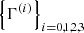 $ \left\{\Gamma^{(i)}\right\}_{i=0,1,2,3} $