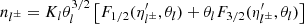 $$ \begin{aligned} n_{l^\pm } = K_{l} \theta _{l}^{3/2} \left[ F_{1/2} (\eta^\prime _{l^\pm }, \theta _{l}) + \theta _{l} F_{3/2} (\eta^\prime _{l^\pm }, \theta _{l})\right] \end{aligned} $$