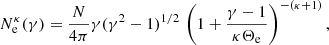 $$ \begin{aligned} N_{\rm e}^\kappa (\gamma ) = \dfrac{N}{4\pi } \gamma (\gamma ^2 - 1)^{1/2} \, \left( 1 + \dfrac{\gamma - 1}{\kappa \Theta _{\rm e}} \right)^{-(\kappa +1)} ,\end{aligned} $$