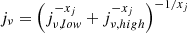 $$ \begin{aligned} j_\nu = \left( j_{\nu ,low}^{-x_j} + j_{\nu ,high}^{-x_j} \right)^{-1/x_j} \end{aligned} $$