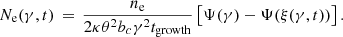 $$ \begin{aligned} N_{\rm e}(\gamma ,t) \, = \, \dfrac{n_{\rm e}}{2 \kappa \theta ^2 b_c \gamma ^2 t_{\mathrm{growth} }} \left[ \Psi (\gamma ) - \Psi (\xi (\gamma ,t)) \right] .\end{aligned} $$