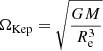 $$ \begin{aligned} \Omega _{\text{Kep}} = \sqrt{\frac{GM}{R_{\rm e}^3}} \end{aligned} $$