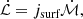 $$ \begin{aligned} \dot{\mathcal{L} } = {j}_{\text{surf}} \dot{\mathcal{M} }, \end{aligned} $$