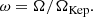 $$ \begin{aligned} \omega = \Omega / \Omega _{\text{Kep}}. \end{aligned} $$