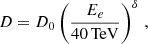 $$ \begin{aligned} D = D_0\left(\frac{E_e}{{40}\,{\mathrm{TeV}}}\right)^\delta \,, \end{aligned} $$