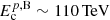 $ E_{\mathrm{c}}^{p,\mathrm{B}}\sim {110}\,{\mathrm{TeV}} $