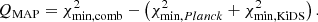 $$ \begin{aligned}&Q_{\rm MAP} = \chi ^2_{\rm min,comb} - \left(\chi ^2_{\mathrm{min,}Planck} + \chi ^2_{\rm min,KiDS}\right). \end{aligned} $$