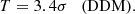 $$ \begin{aligned}&T = 3.4\sigma \quad (\mathrm {DDM}). \end{aligned} $$
