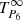 $ {T^\infty_{P_6}} $